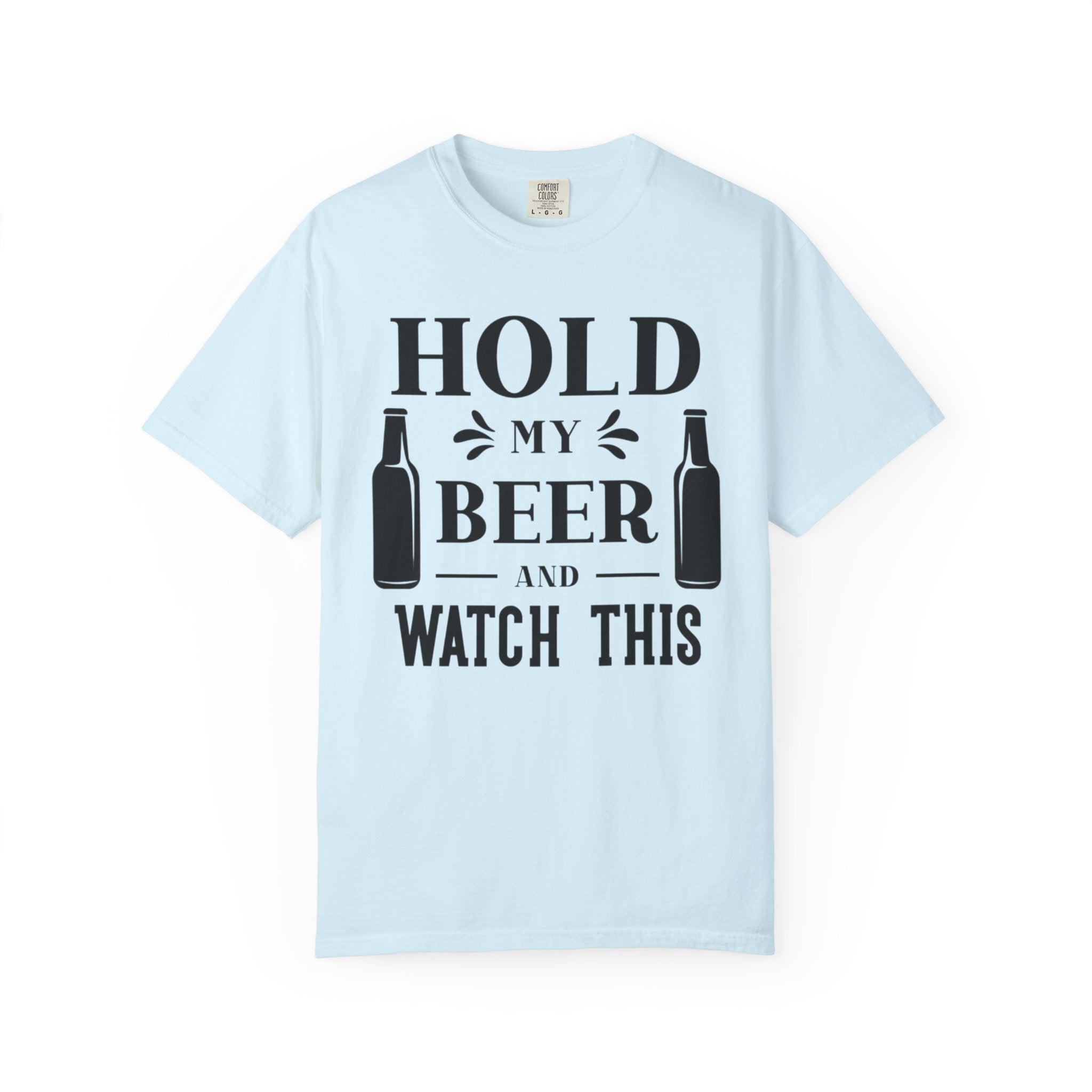 Hold My Beer 'Watch This' T-Shirt — Funny Men's Tee