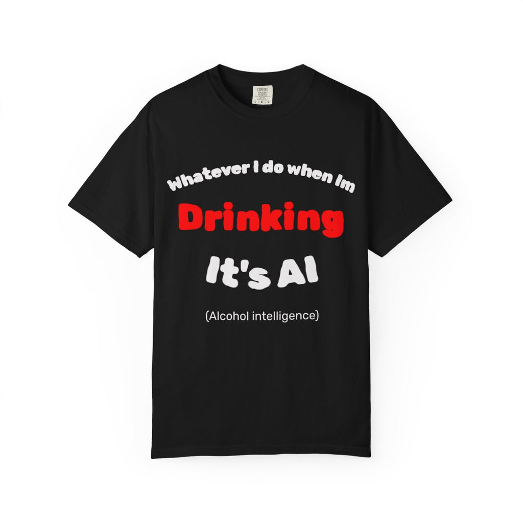 AI (Alcohol Intelligence) T-Shirt